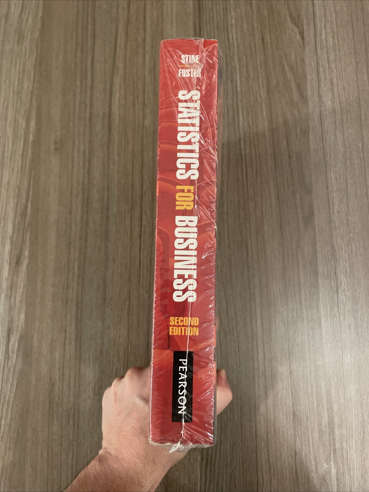 STATISTICS FOR BUSINESS: Robert Stine Dean Foster Sealed Second Edition