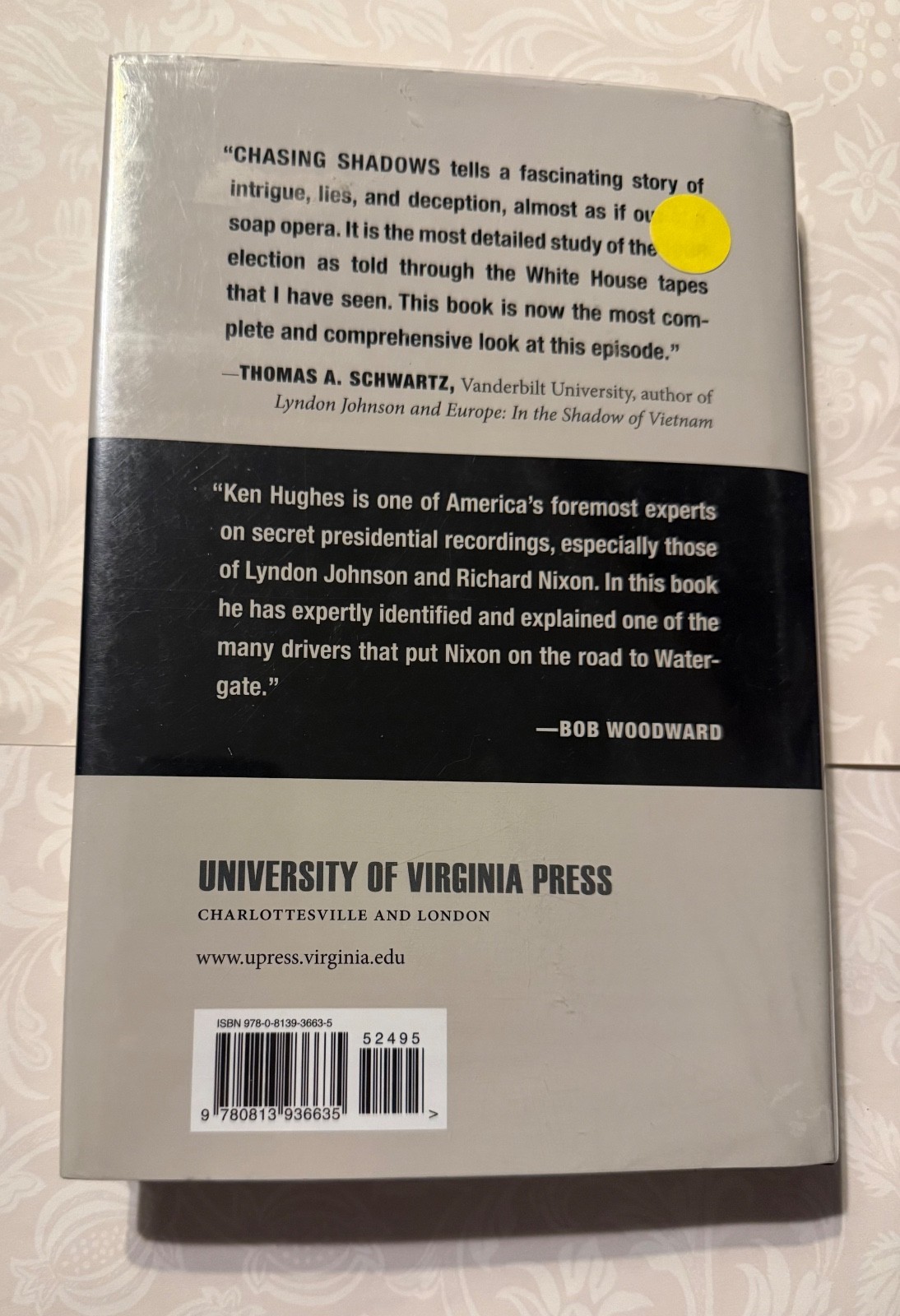 CHASING SHADOWS: THE NIXON TAPES, THE CHENNAULT AFFAIR, By Ken Hughes Hardcover