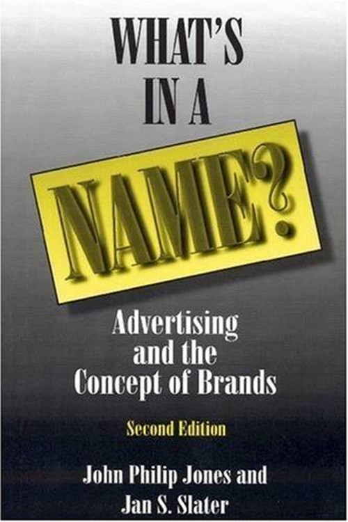 What’s in a Name? : Advertising and the Concept of Brands Paperba