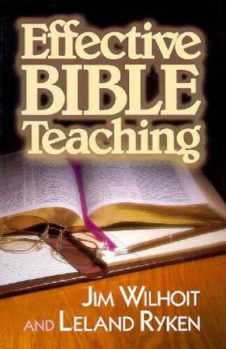 Effective Bible Teaching – Paperback By Ryken, Leland – GOOD