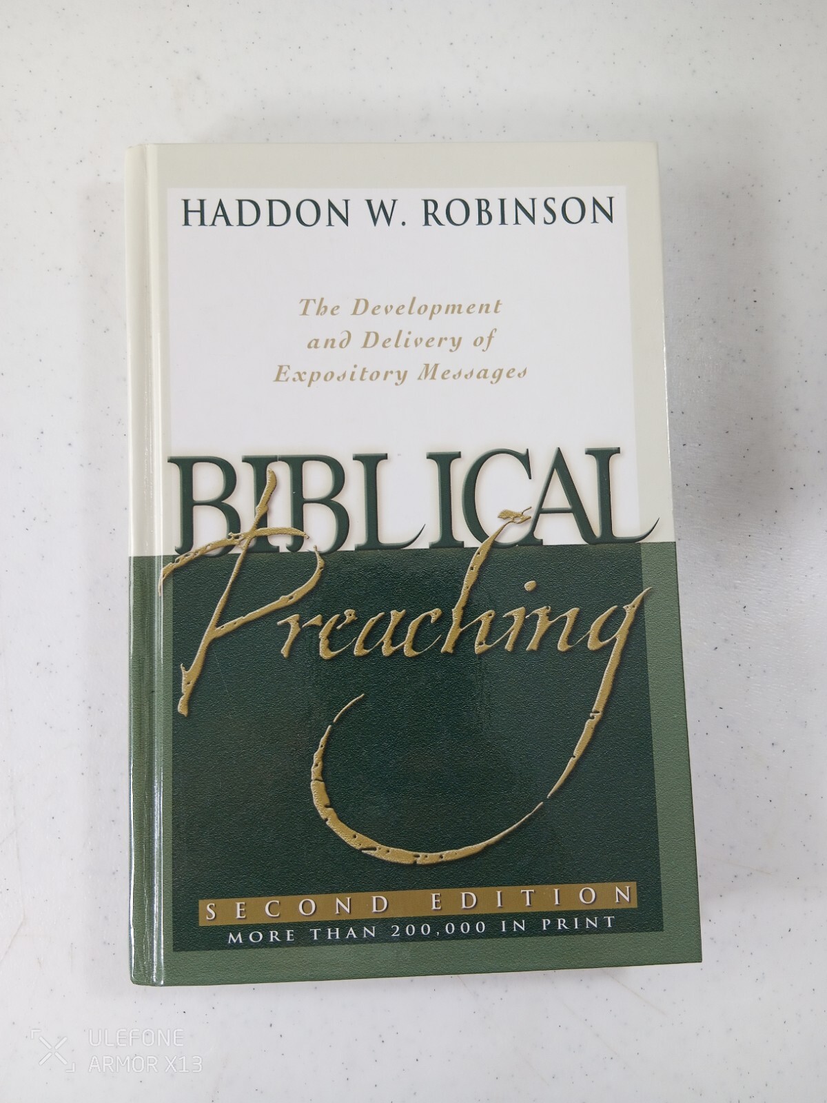 Biblical Preaching Haddon W Robinson 2nd ED Baker Academic 2008