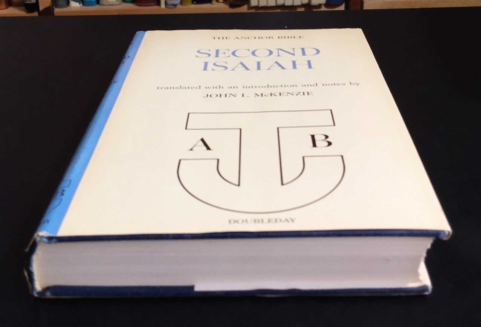 SECOND ISAIAH – John L. McKenzie (hc/dj) THE ANCHOR BIBLE (Volume 20) 1st Ed