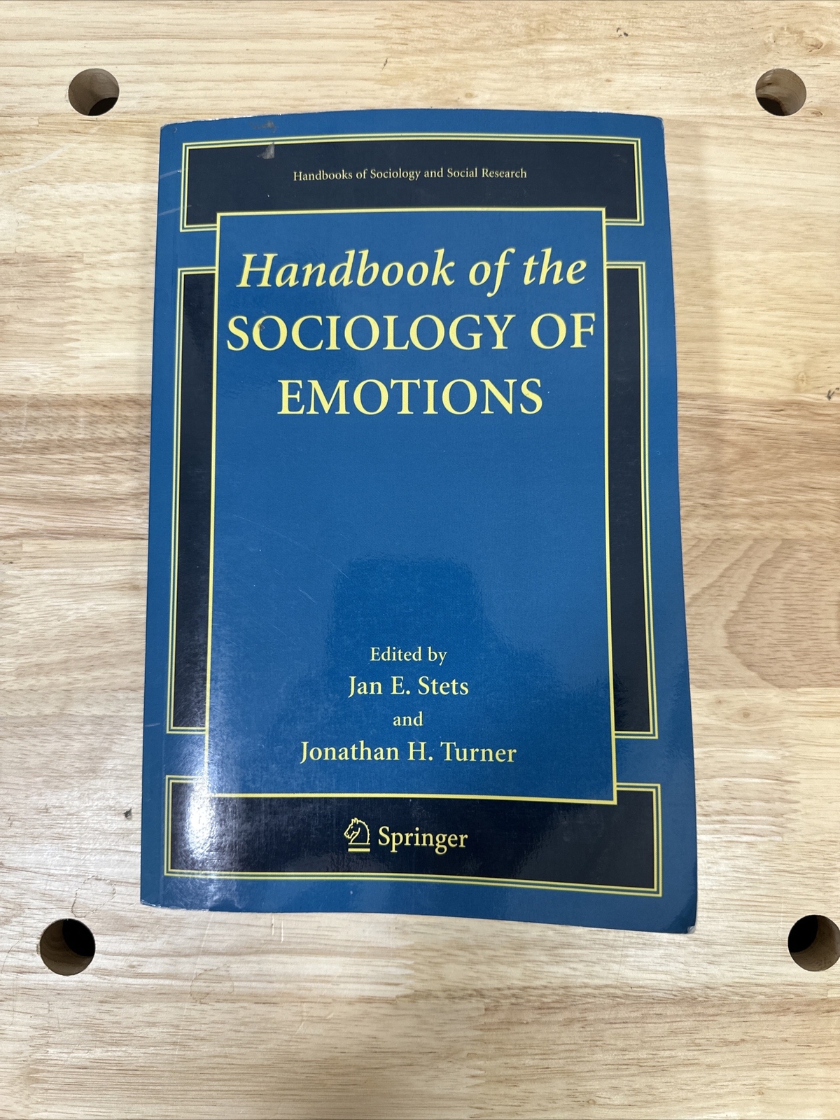 Handbook of the Sociology of Emotions Handbooks of Sociology and Social Research