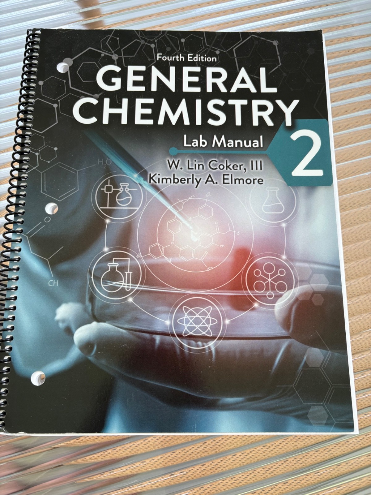 General Chemistry 2 Lab Manual 4th edition W.Lin Coker, III