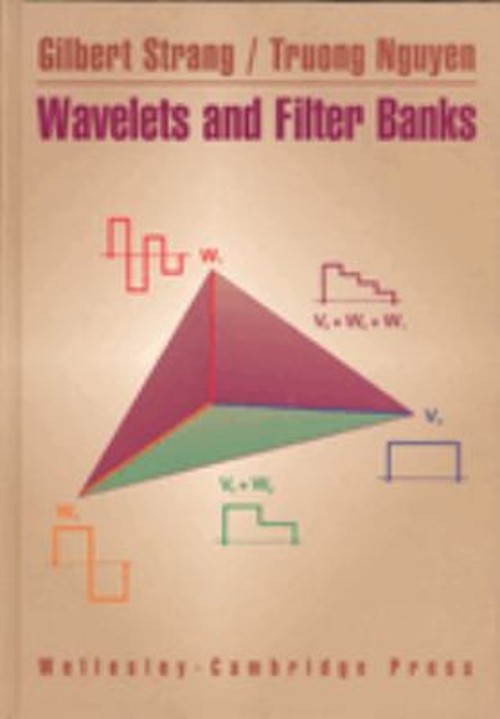 Wavelets and Filter Banks Hardcover T., Strang, Gilbert, Nguyen,