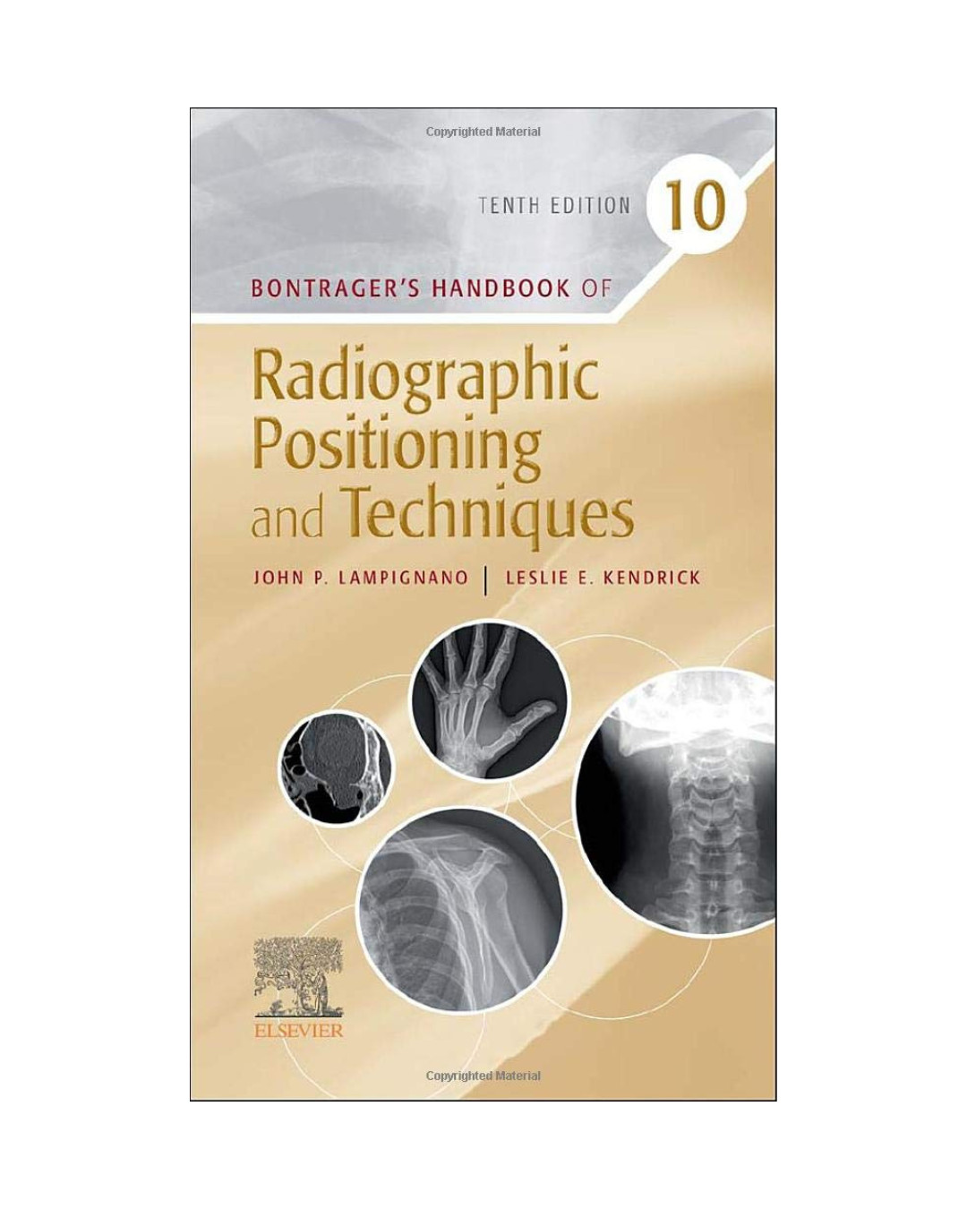 Bontrager’s Handbook of Radiographic Positioning & Techniques 10th Ed fast ship