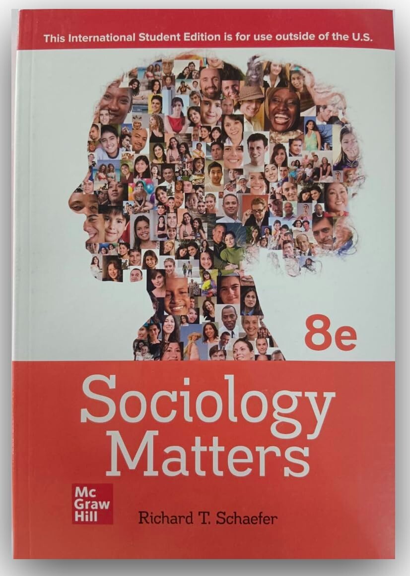 Sociology matters 8e by Richard T. Schaefer International Edition softcover