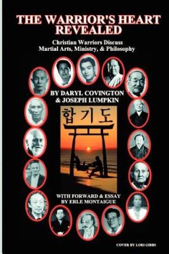The Warrior’s Heart Revealed – Paperback By Lumpkin, Joseph B. – GOOD