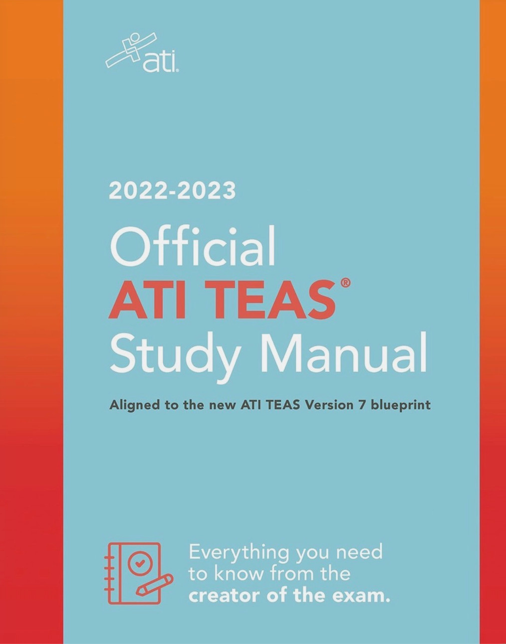 Official ATI TEAS Study Manual 2022-2023 : Aligned To The New ATI, used