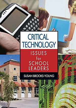 Critical Technology Issues for – Paperback, by Brooks-Young Susan J. – Very Good