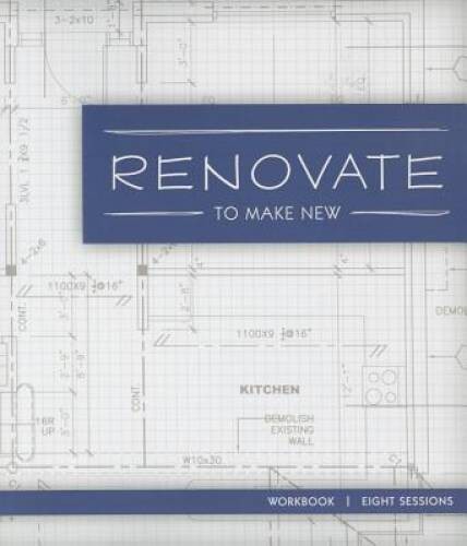 Renovate Study Guide: To Make New – Paperback By Various – VERY GOOD