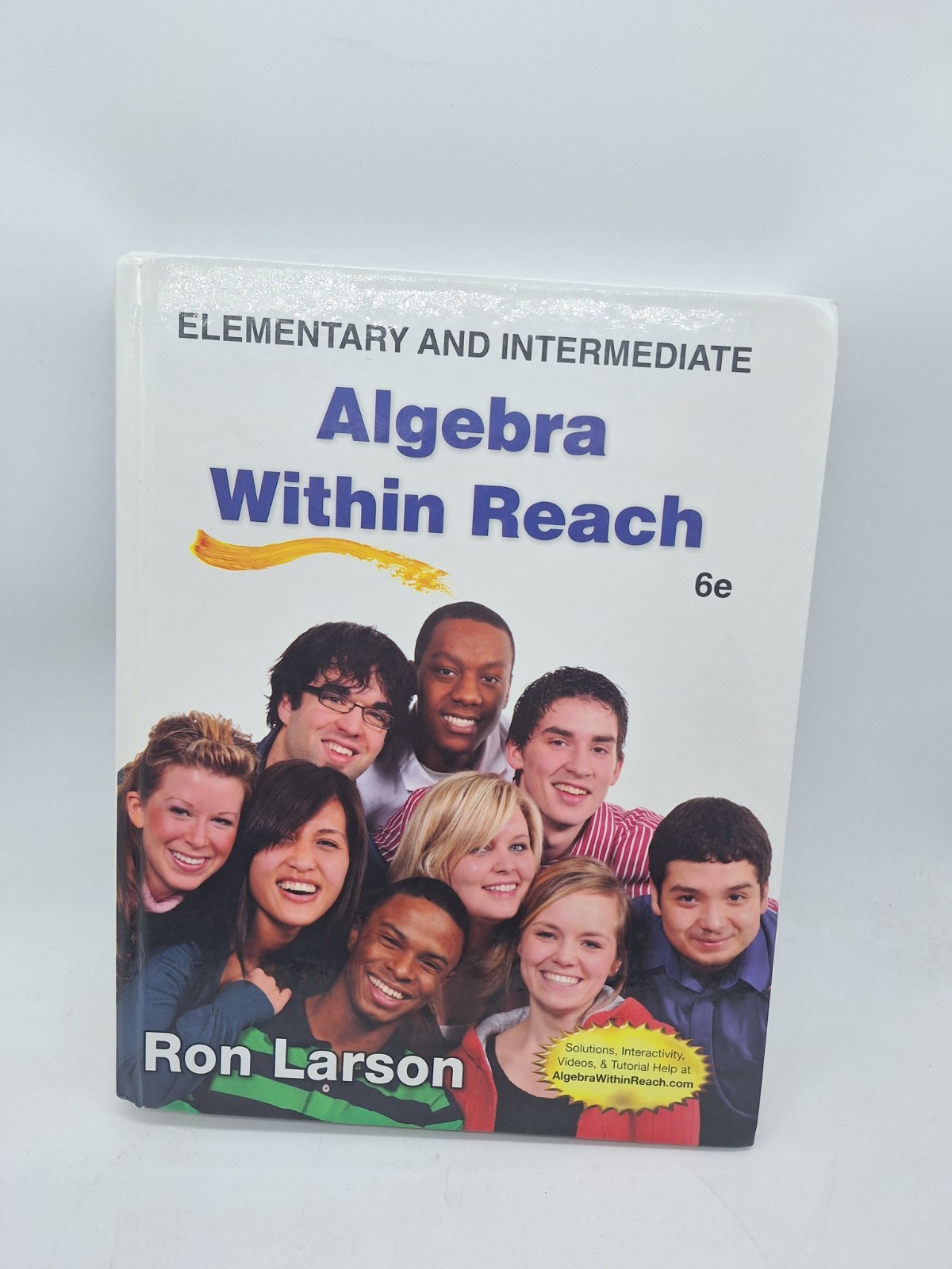 Intermediate Algebra Within Reach, 6th Edition by Ron Larson