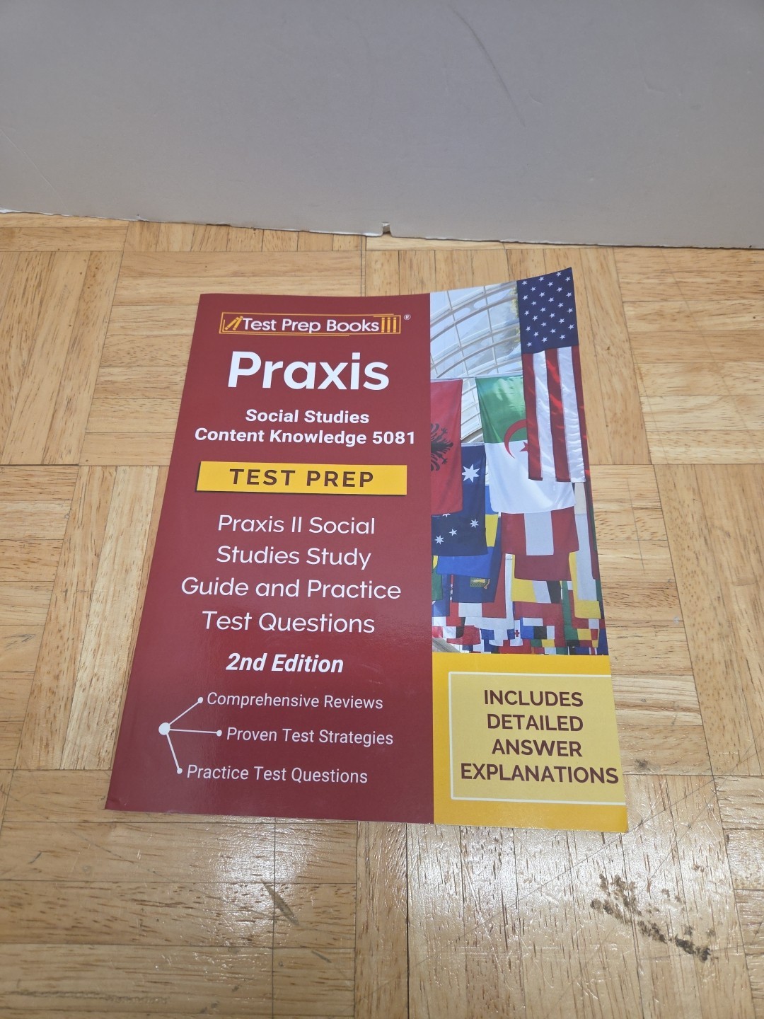 Praxis Social Studies Content Knowledge 5081 Test Prep Books: Praxis II Social