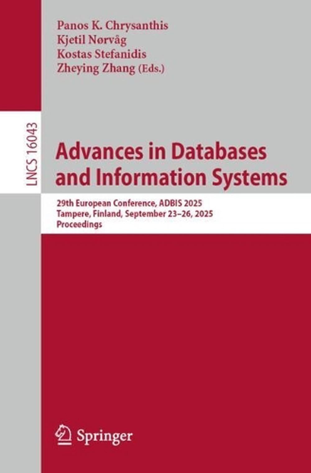 Advances in Databases and Information Systems: 29th European Conference, ADBIS 2