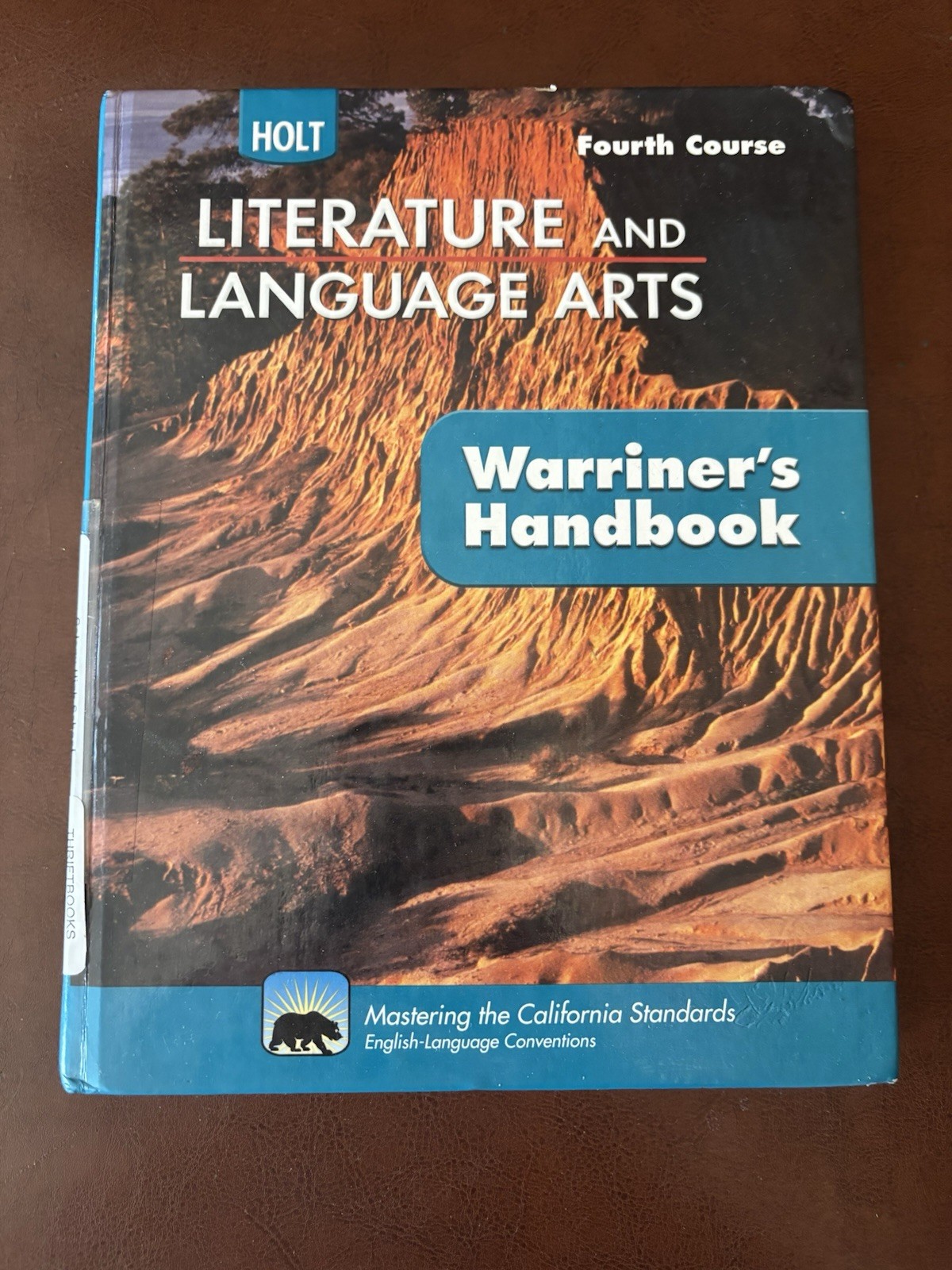 Literature and Language Arts: Warriner’s Handbook, Fourth Course