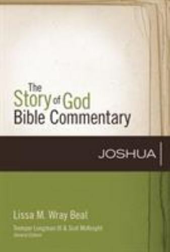 The Story of God Bible Commentary Ser.: Joshua by