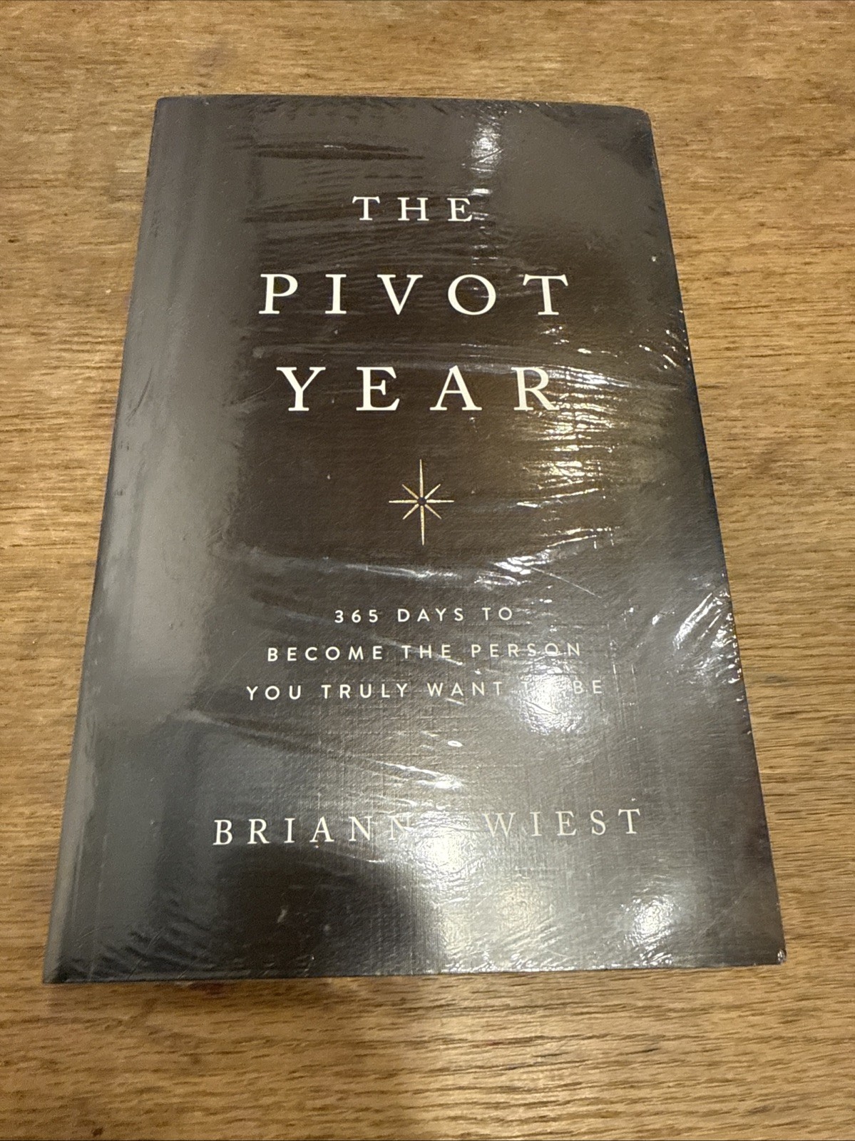 The Pivot Year: 365 Days To Become The Person You Truly Want To Be – NEW SEALED