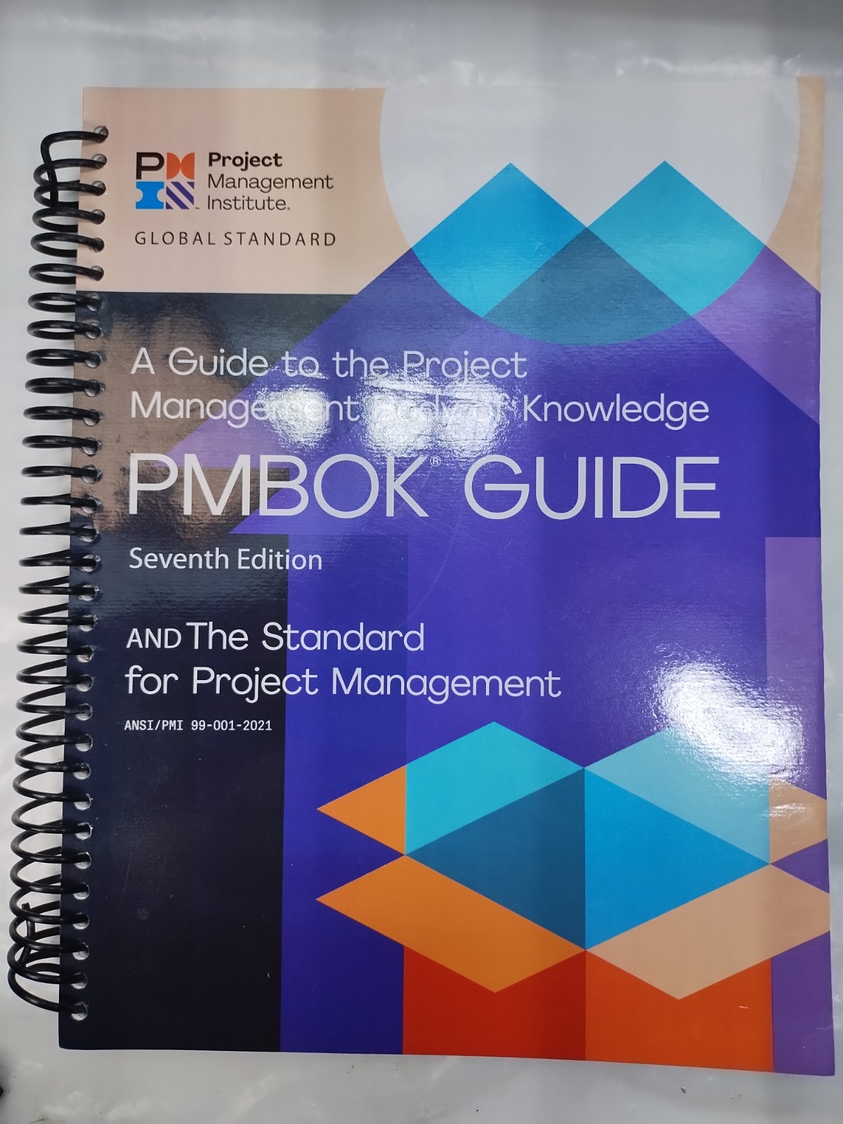 PMBOK GUIDE: A Guide To The Project Management Body of Knowledge, 7th Ed, Spiral