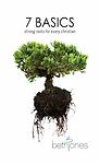 7 Basics : Strong Roots for Every Christian by Beth Jones (2012, Uk- a Format…