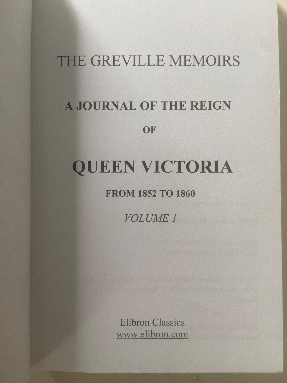 The Greville Memoirs A Journal of Reign of Queen Victoria 1852 to 1860 3 Vol SET