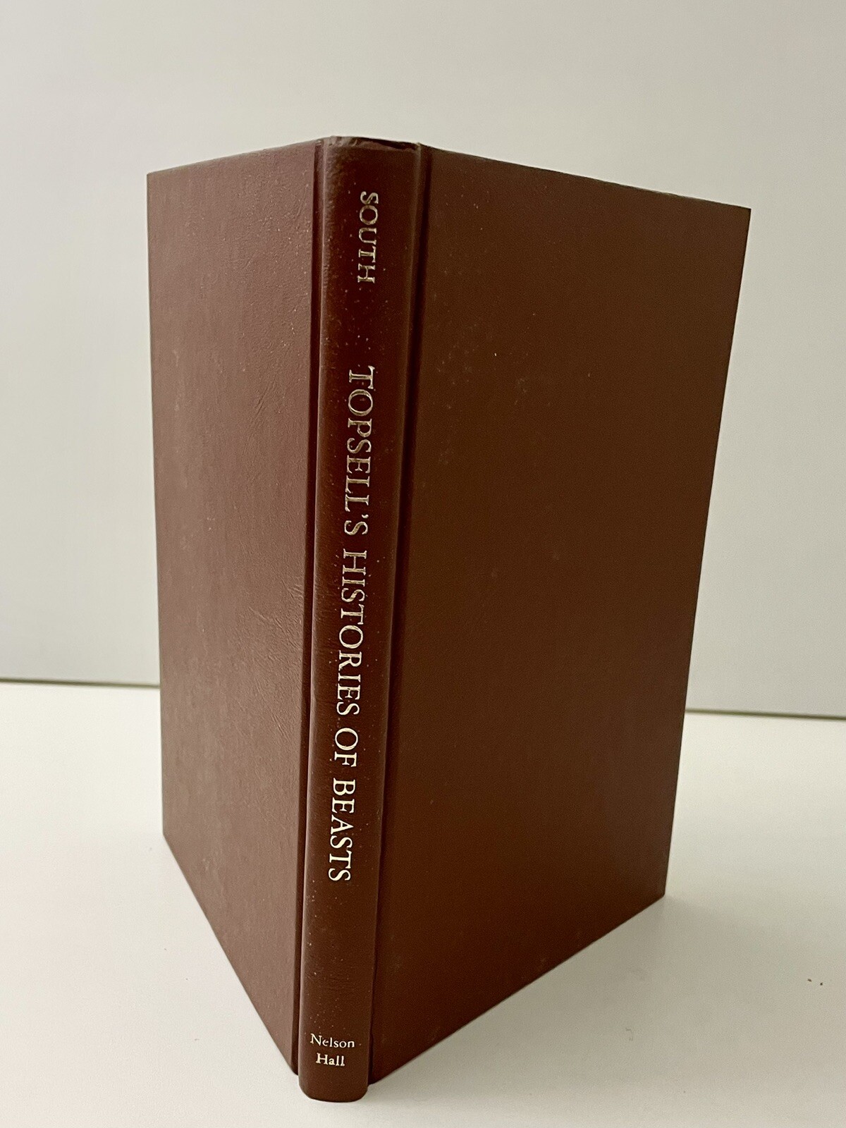 Topsell’s Histories of Beasts Hardcover First Edition 1st Print Ed Malcolm South