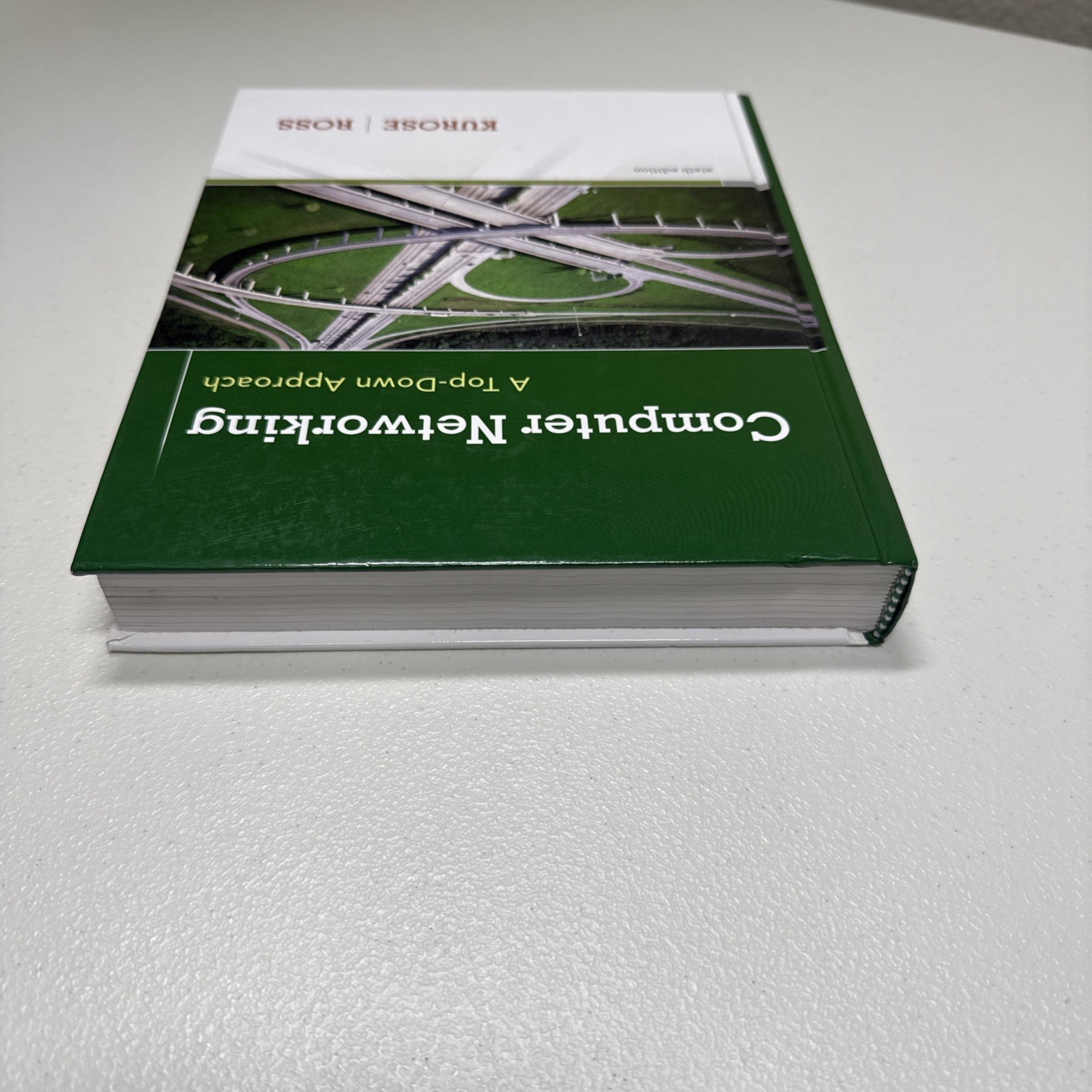 Computer Networking: A Top-Down Approach (6th Edition) by Kurose