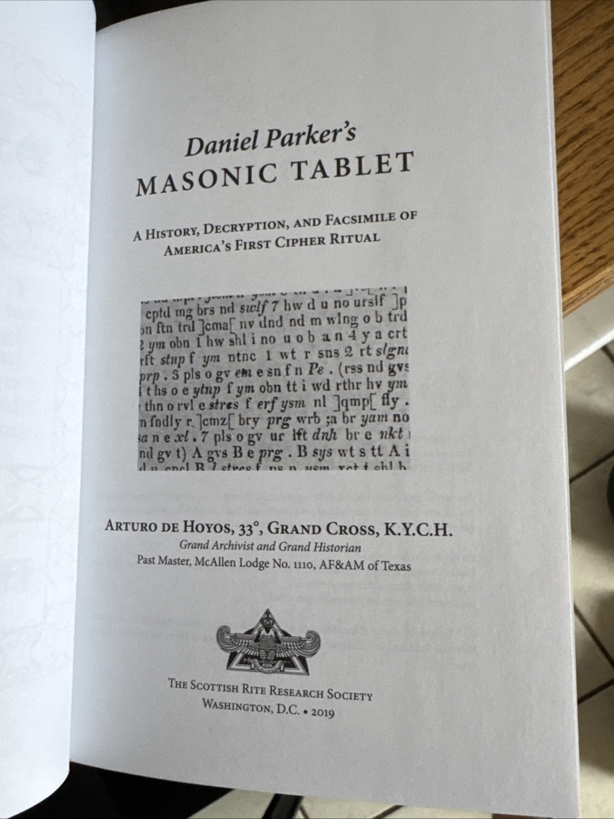 Daniel Parkers Masonic Tablet De Hoyos 2019 HC Scottish Rite Cipher