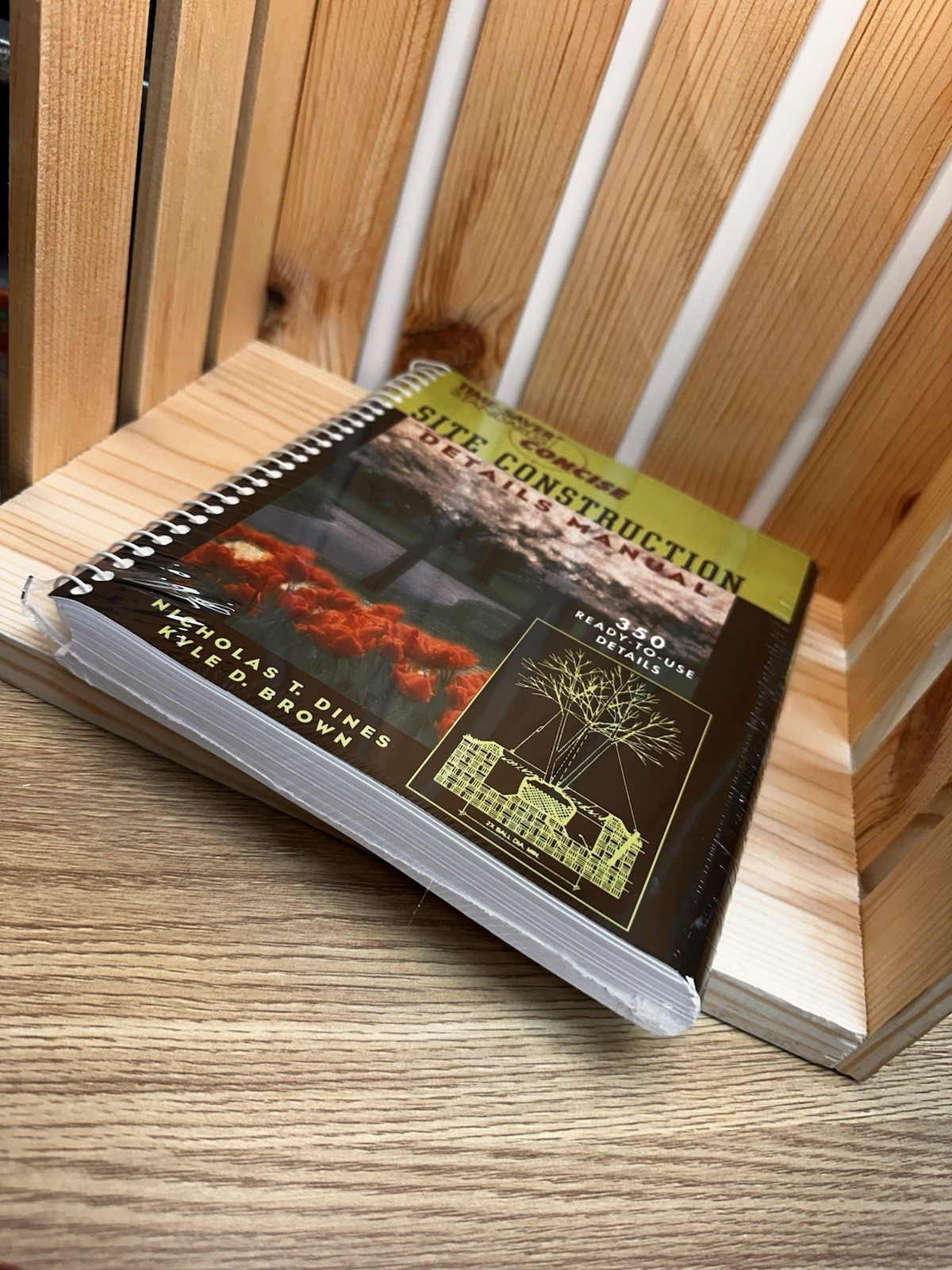 Time-Saver Standards Site Construction Details Manual by Kyle D. Brown- SEALED