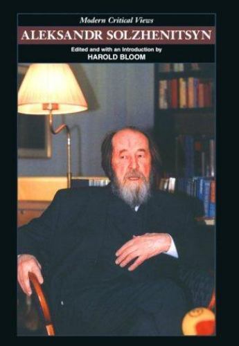 Aleksandr Solzhenitsyn; Bloom’s Modern Critical – 9780791059180, library binding