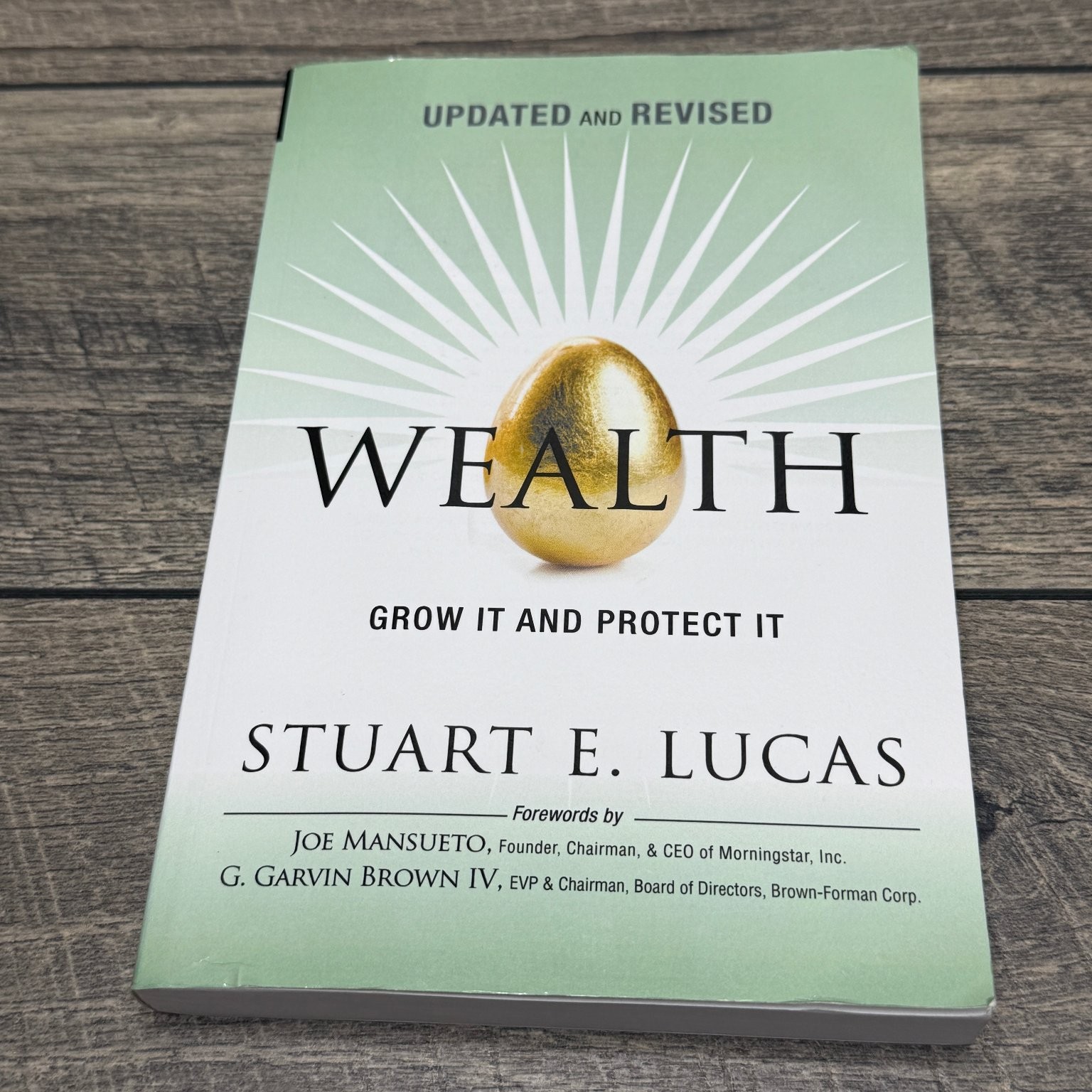 Wealth Grow It Protect It Stuart E. Lucas 2012 Updated Revised Pearson Finance