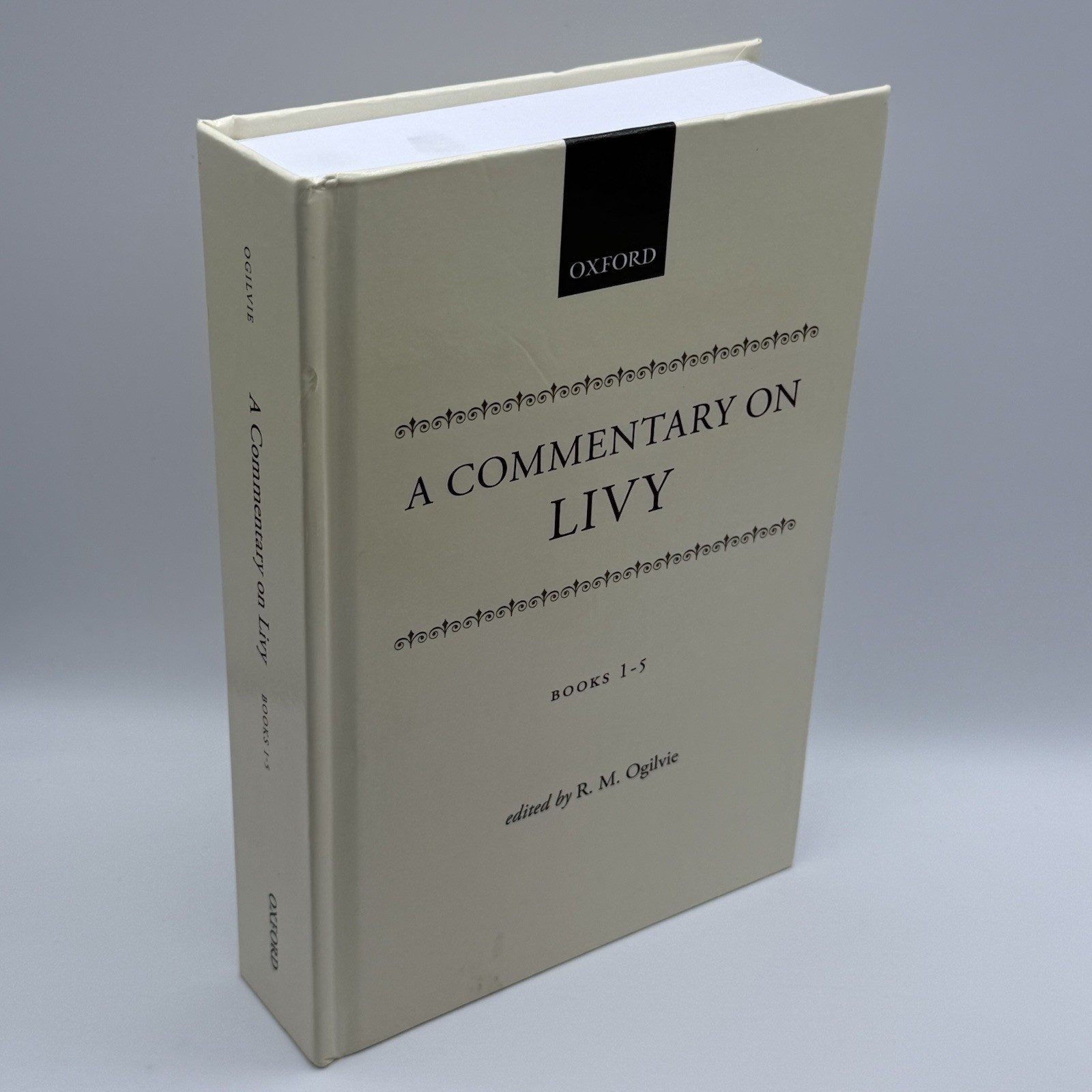 Commentary on Livy, Books 1-5, Hardcover by Ogilvie, Robert Maxwell Oxford