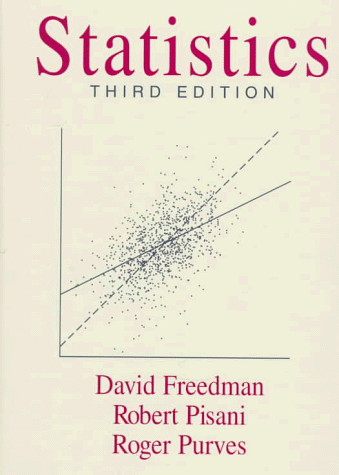 Statistics by Roger Purves, Robert Pisani and David Freedman (1997, Hardcover)