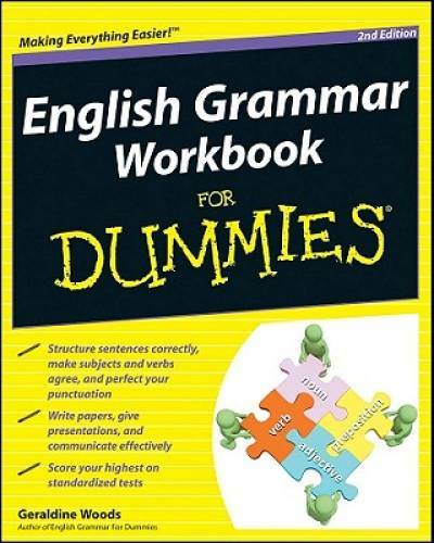 English Grammar Workbook For Dummies – Paperback By Woods, Geraldine – GOOD