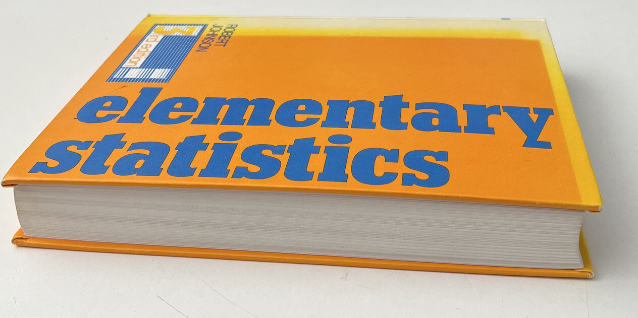 Elementary Statistics, Third Edition, by Robert Johnson 1980 Hardcover