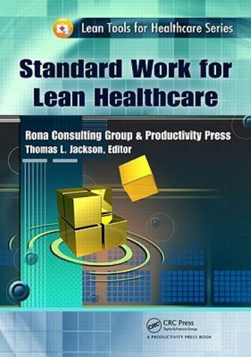 Standard Work For Lean Healthcare