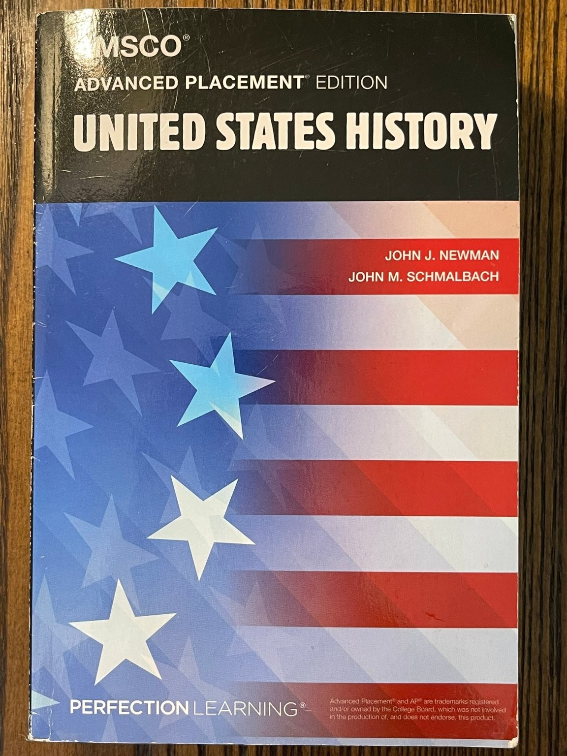 United States History Newman Schmalbach AP Edition Perfection Learning :VG
