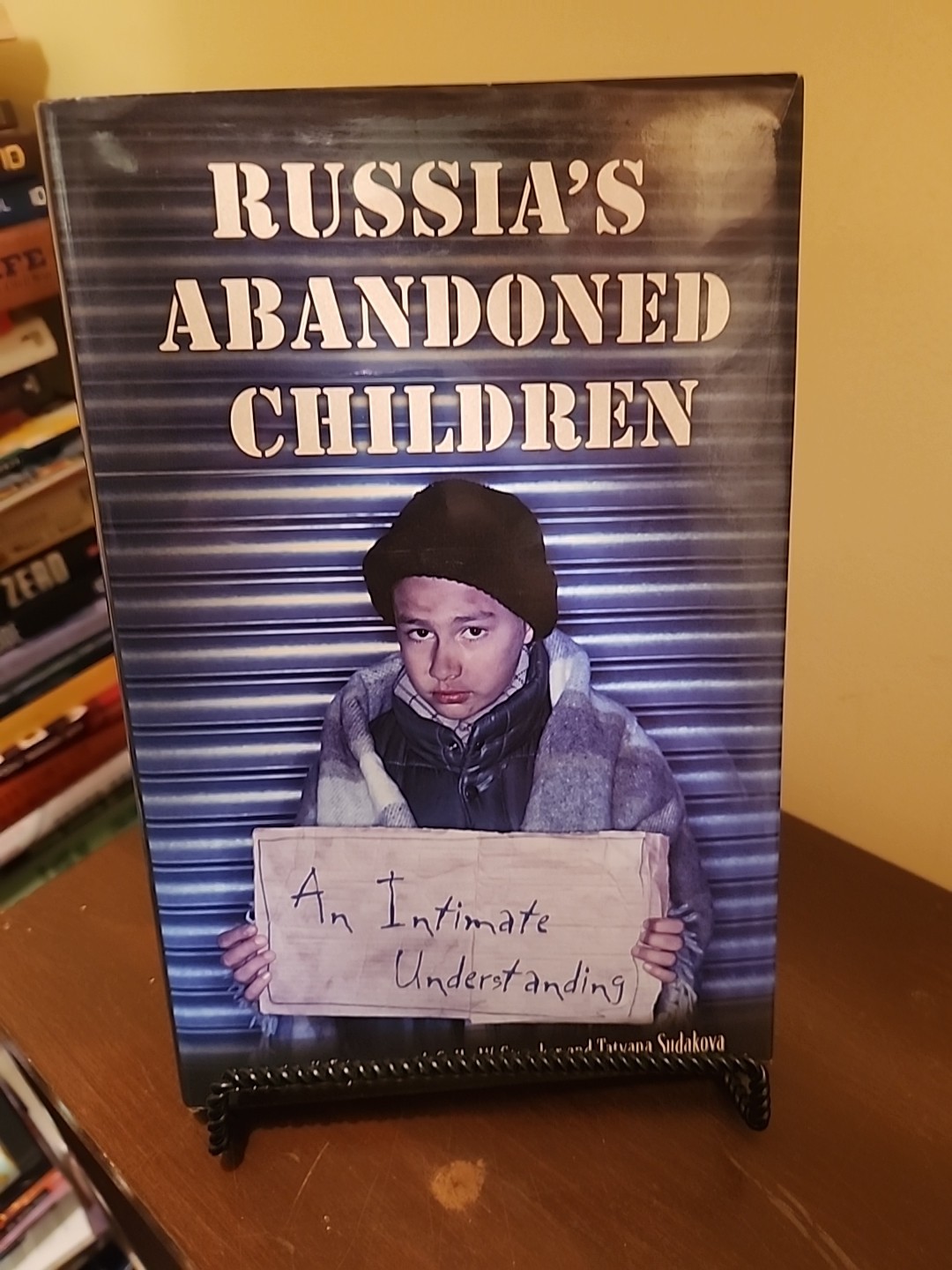 Russia’s Abandoned Children : An Intimate Understanding by Sally W. Stoecker,…
