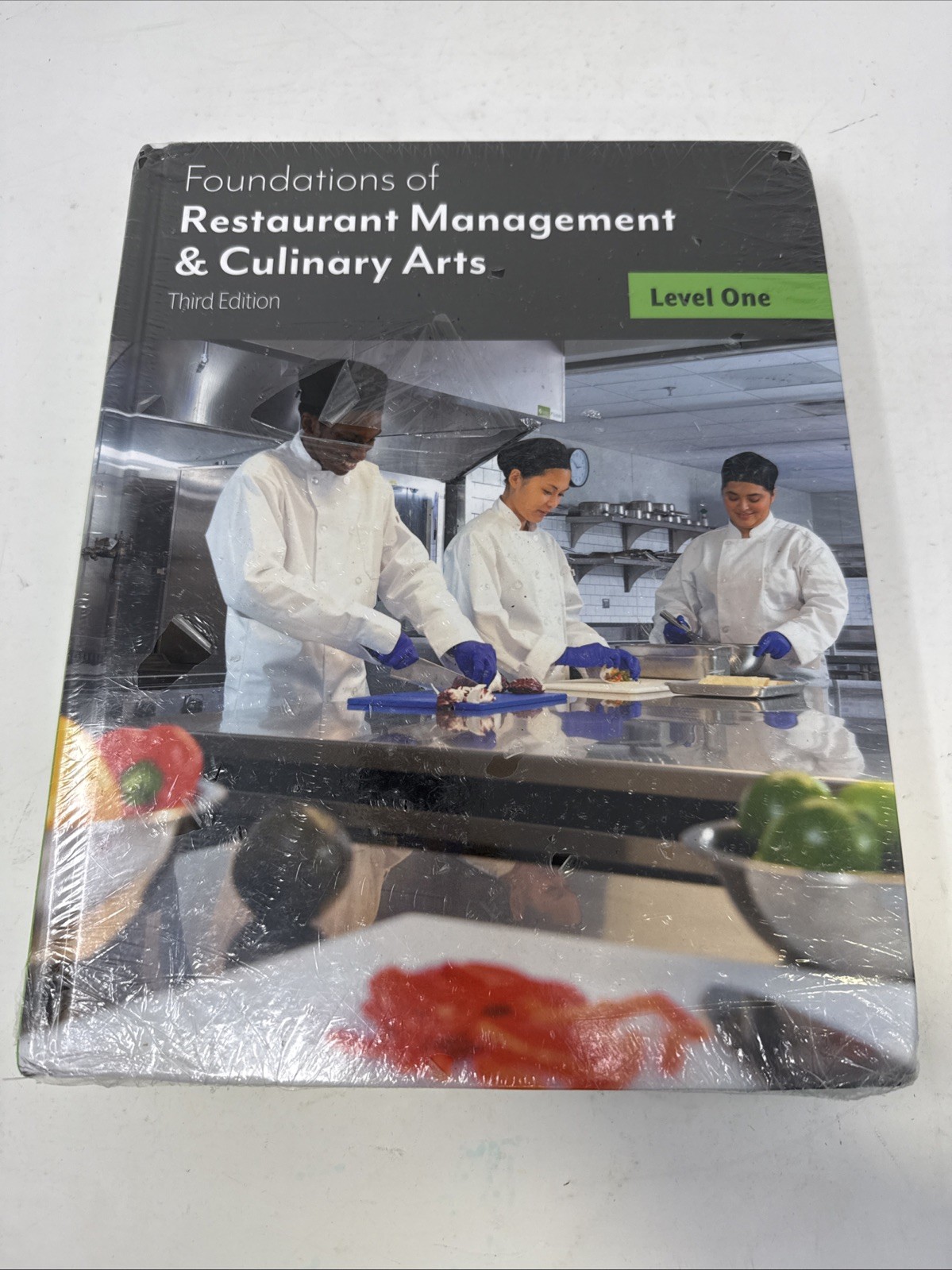 Foundations Of Restaurant Management & Culinary Arts Level 1 Book 3rd Edition
