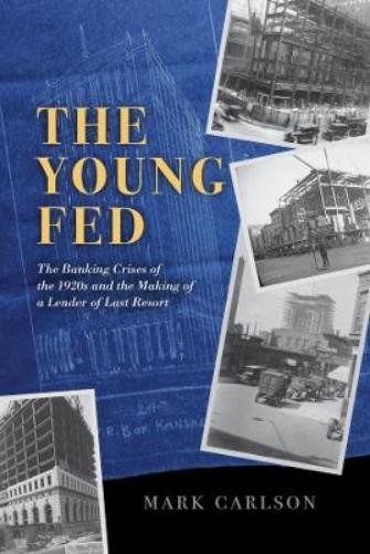 Mark Carlson The Young Fed (Hardback) (UK IMPORT)