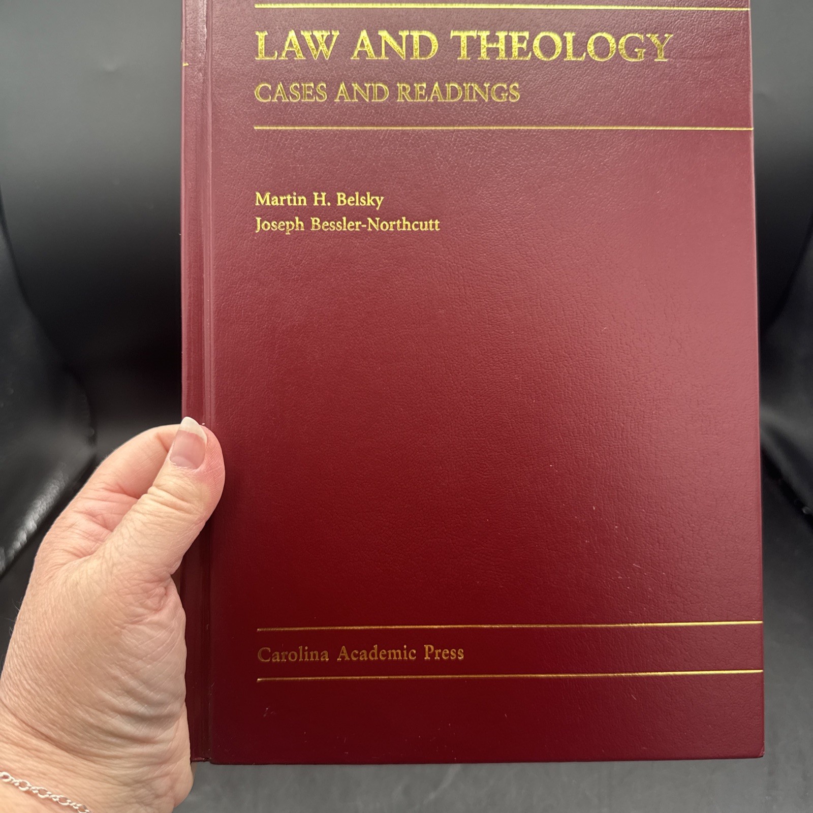 Law & Theology Cases & Readings Carolina Academic Press 2005 Belsky, Northcutt