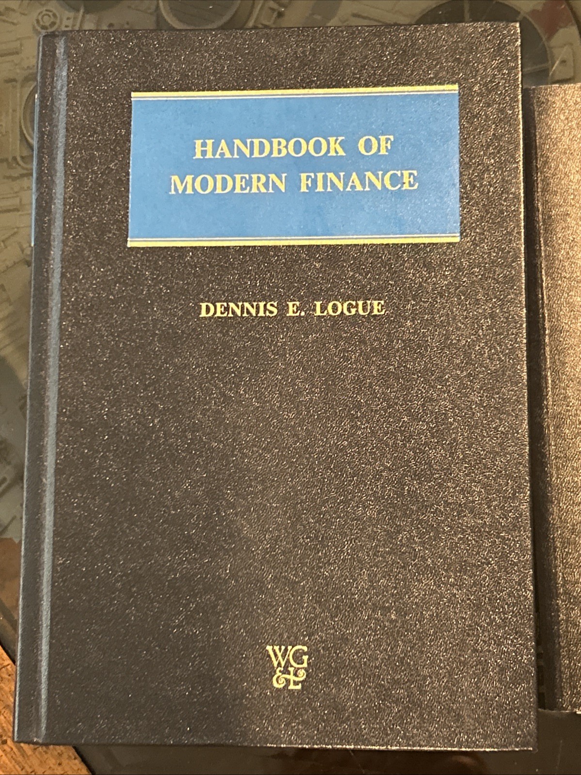 Handbook of Modern Finance 1984 Edition Dennis E. Logue Plus 1985 & 1986 Updates