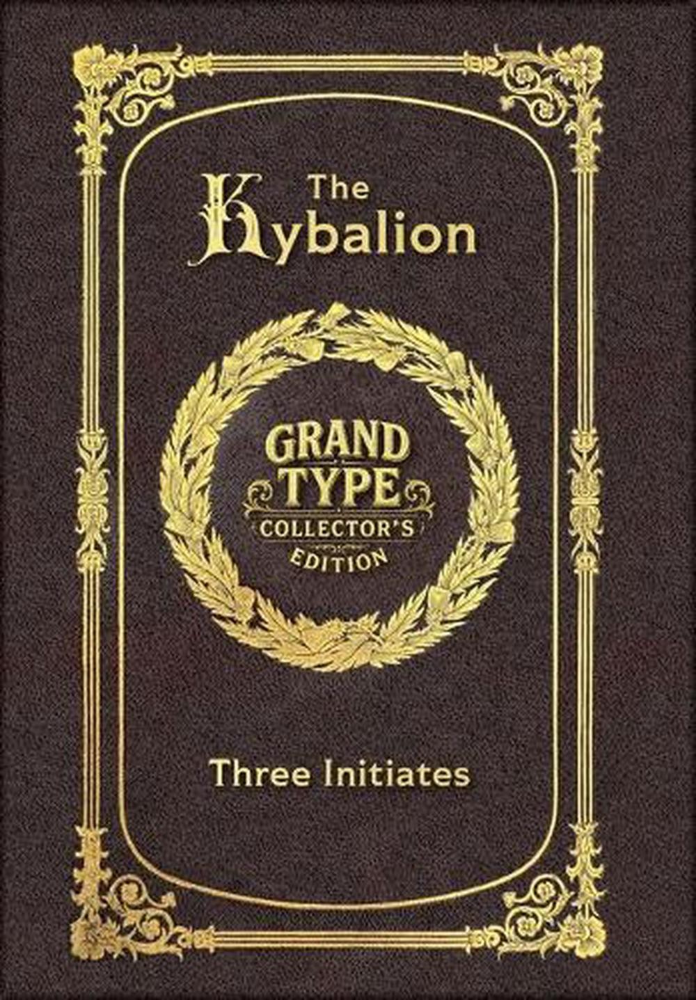 Large Print – The Kybalion – Grand Type Collector’s Edition – Matte Hardcover wi