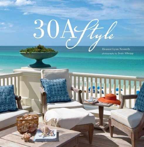30A Style – Hardcover, by Eleanor Lynn Nesmith; Jean Allsopp; – Very Good