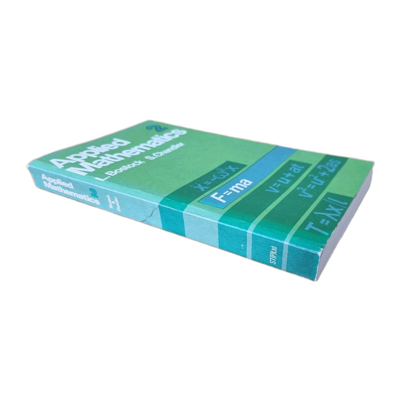 APPLIED MATHEMATICS Vol 2 L Bostock S Chandler 1983 Textbook VGC