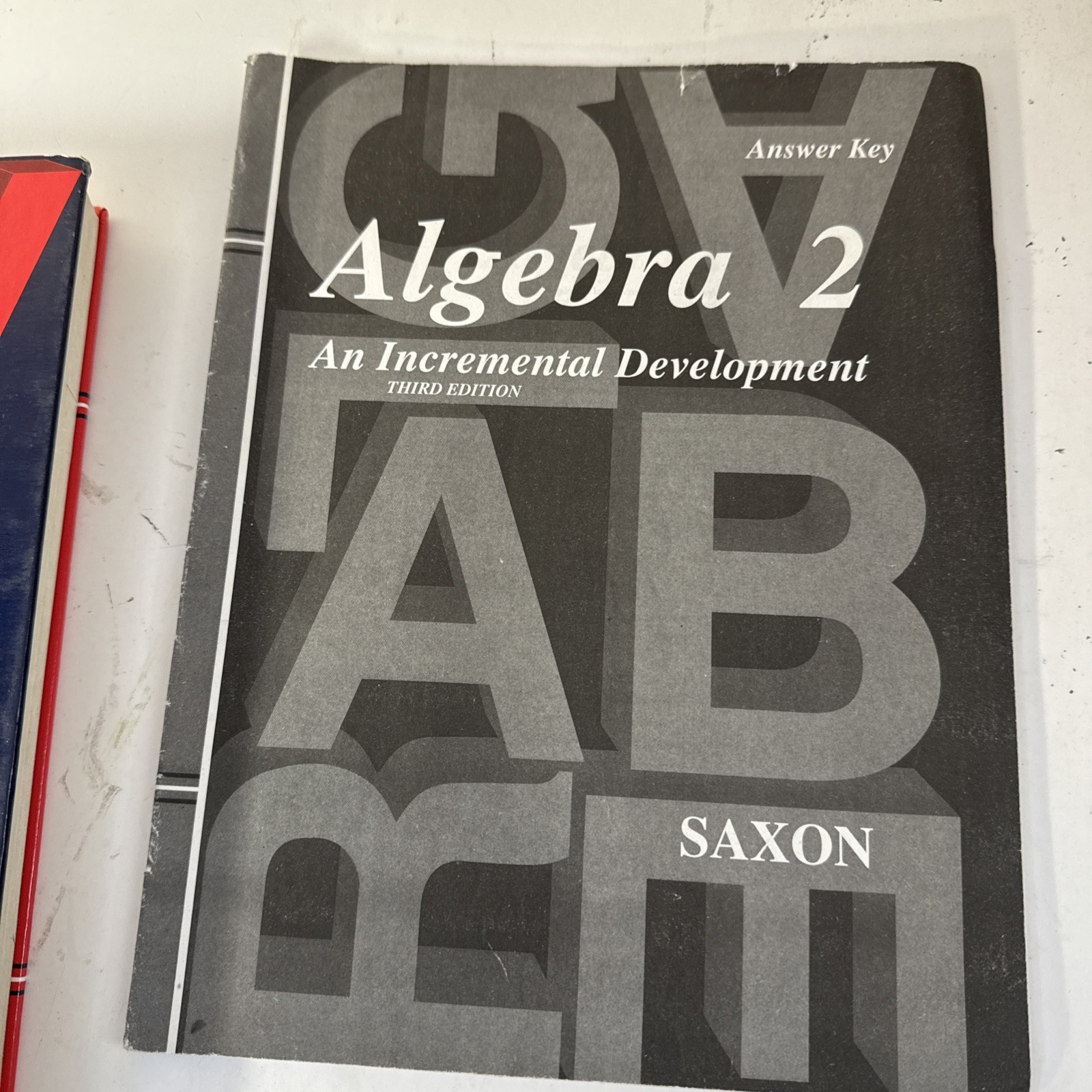 Saxon Algebra 2 SET (3rd Edition)Textbook (cover Wear), Answer Key & Test Forms