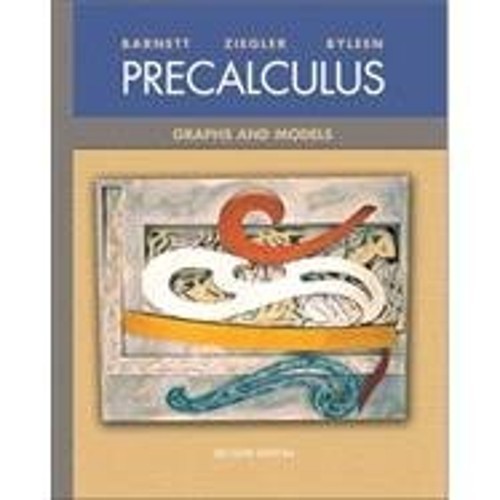 Precalculus: Graphs and Models – VERY GOOD