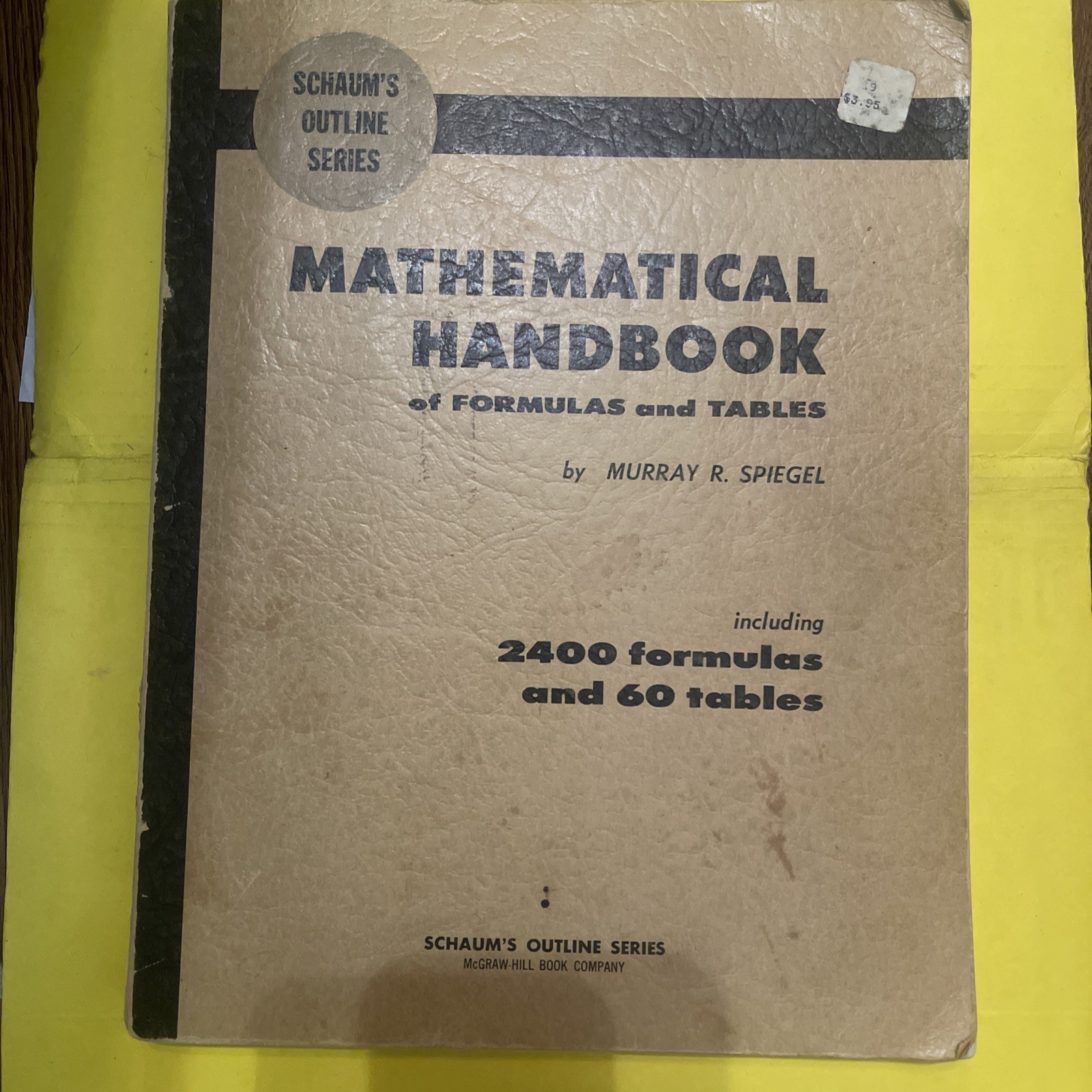 Vintage 1968 Mathematical Handbook 2400 Formulas and 60 Tables Murray R. Spiegel