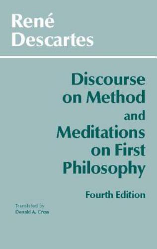Hackett Classics Ser.: Discourse on Method and Meditations on First …