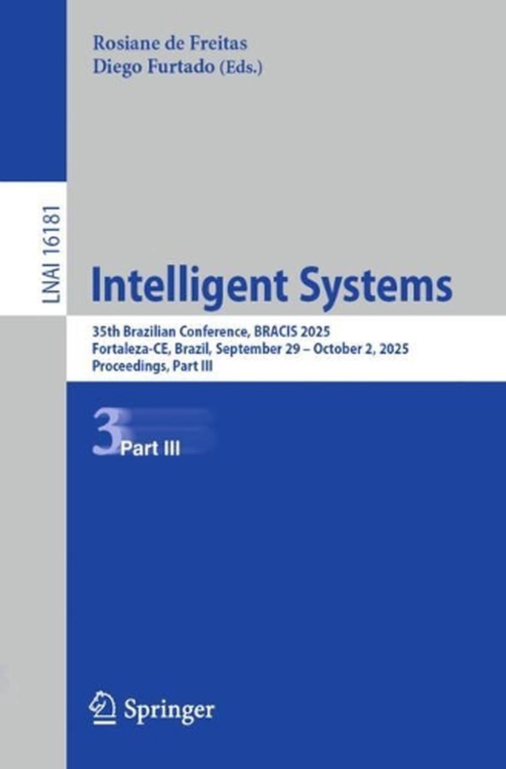 Intelligent Systems: 35th Brazilian Conference, BRACIS 2025, Fortaleza-CE, Brazi