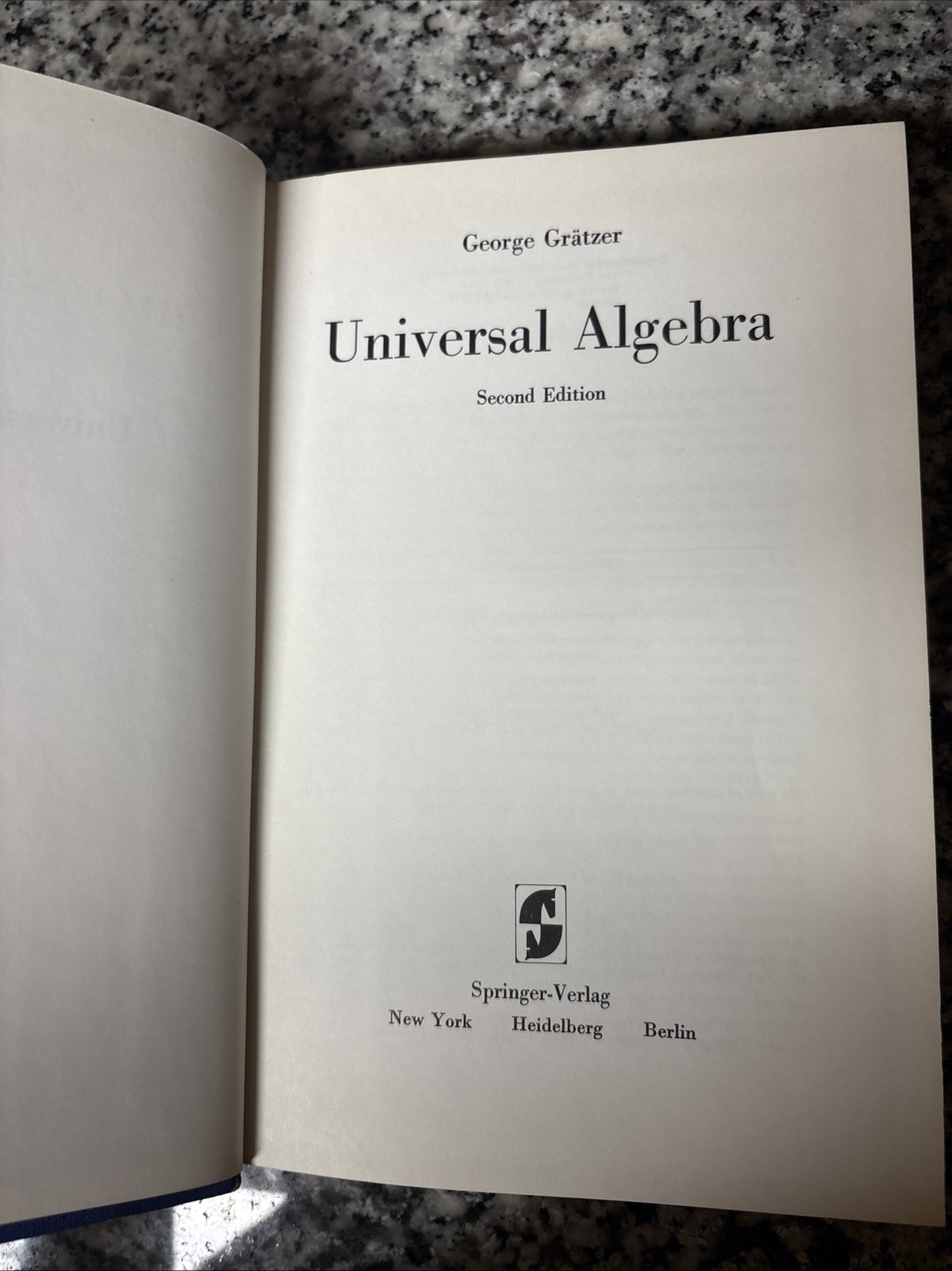 Universal Algebra by George Gratzer Second Edition Hardcover